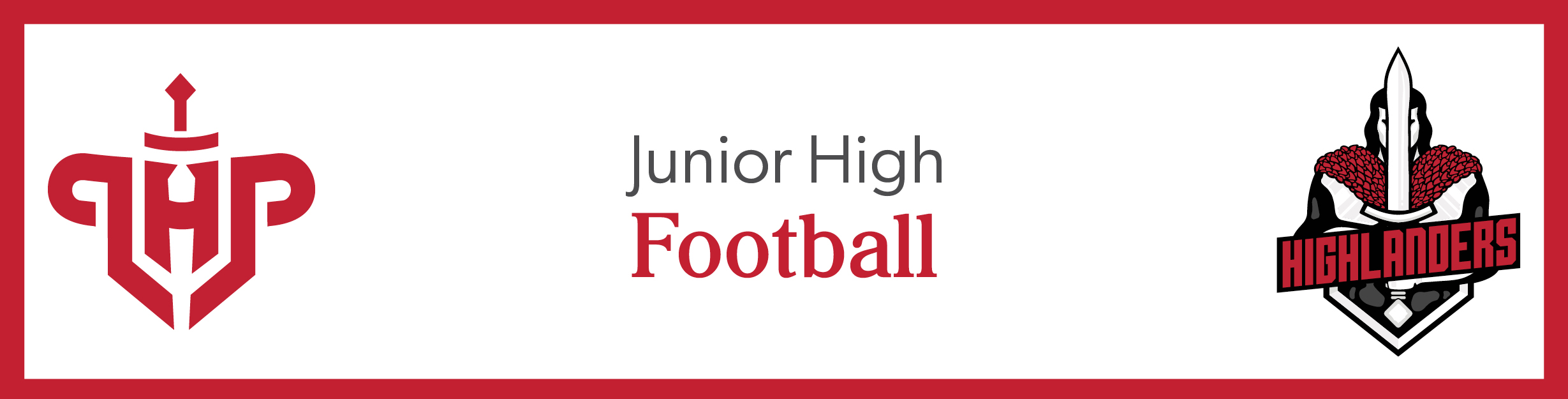 LHP and Highlander logos and the words, "Junior High Football"