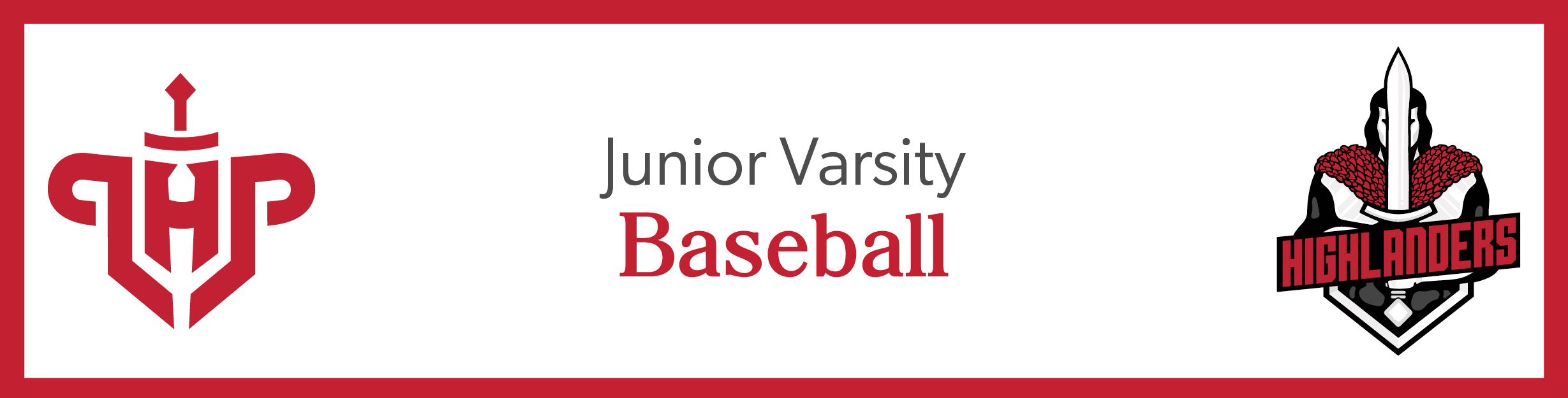 LHP and Highlander logos and the words, "Junior Varsity Baseball"