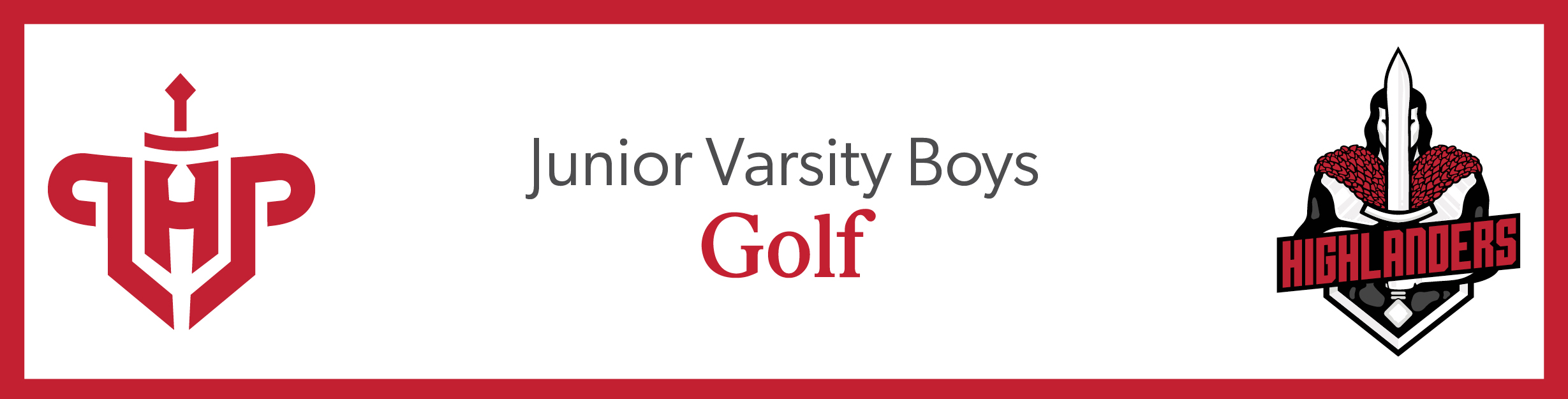 LHP and Highlander logos and the words, "Junior Varsity Boys Golf"